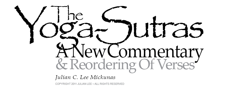 Logo for "The Yoga Sutras, A New Commentary" by Julian Lee